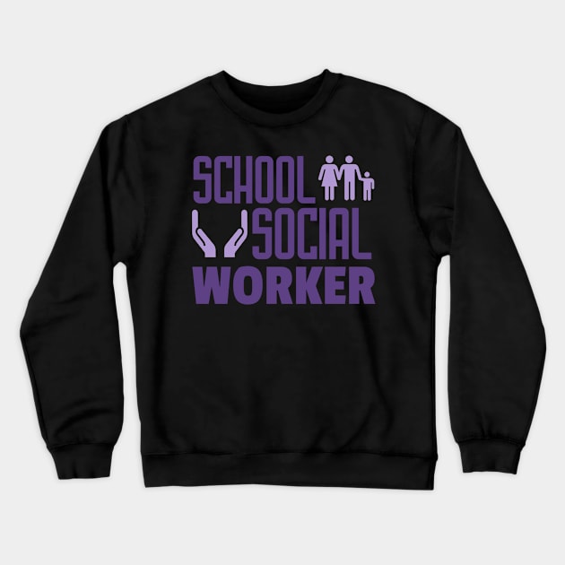 School-Social-Worker Crewneck Sweatshirt by Aona jonmomoa